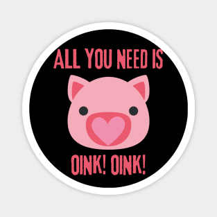 Funny Pig Slogan Magnet